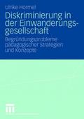 Diskriminierung in der Einwanderungsgesellschaft
