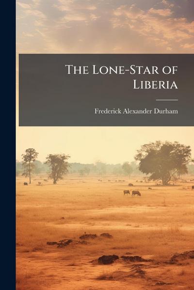 The Lone-Star of Liberia