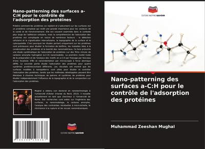 Nano-patterning des surfaces a-C:H pour le contrôle de l’adsorption des protéines
