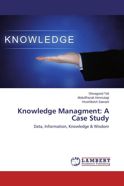 Knowledge Managment: A Case Study