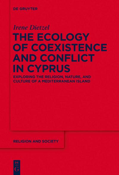 Ecology of Coexistence and Conflict in Cyprus