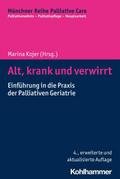 Alt, krank und verwirrt