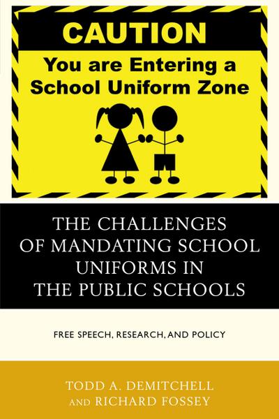 The Challenges of Mandating School Uniforms in the Public Schools