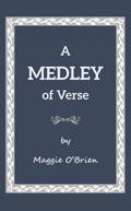 A MEDLEY OF VERSE