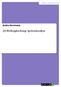 2D-Wellengleichung. Spektralanalyse