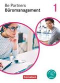 Be Partners - Büromanagement - Ausgabe 2020 - 1. Ausbildungsjahr: Lernfelder 1-4