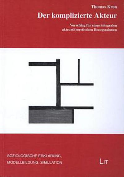 Der komplizierte Akteur