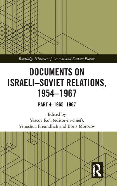 Documents on Israeli-Soviet Relations, 1954-1967