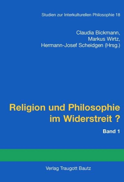 Religion und Philosophie im Widerstreit? - Gebundene Ausgabe