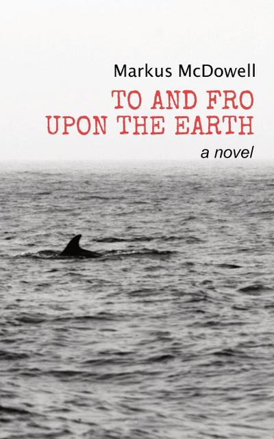 To and Fro Upon the Earth