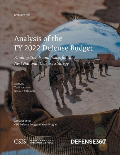 Analysis of the FY 2022 Defense Budget