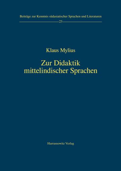 Zur Didaktik mittelindischer Sprachen