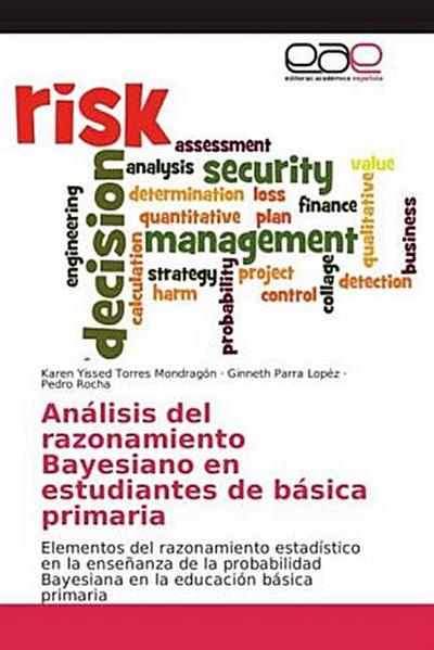 Análisis del razonamiento Bayesiano en estudiantes de básica primaria