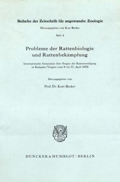 Probleme der Rattenbiologie und Rattenbekämpfung.