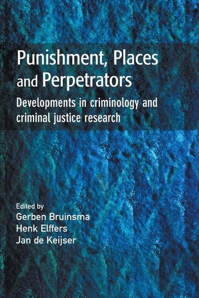 Punishment, Places and Perpetrators