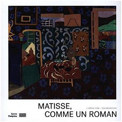 Matisse, Comme Un Roman