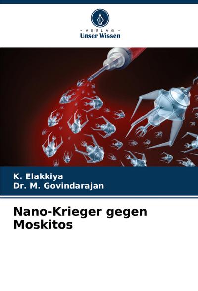 Nano-Krieger gegen Moskitos