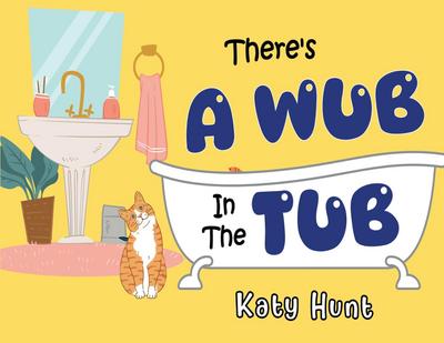 There’s A Wub In The Tub