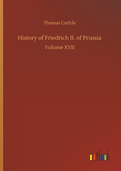 History of Friedrich II. of Prussia