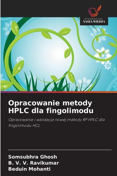 Opracowanie metody HPLC dla fingolimodu