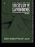 The History of the Study of Landforms - Volume 3