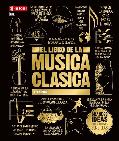 El libro de la música clásica : una completa guía de música clásica para todos