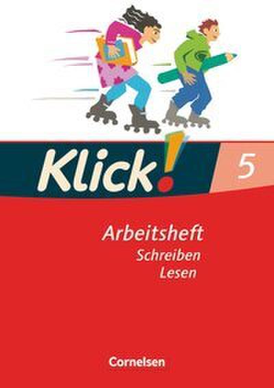Klick! Deutsch - Ausgabe 2007 - 5. Schuljahr