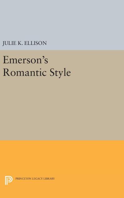 Emerson’s Romantic Style