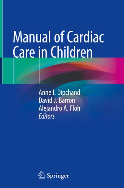 Manual of Cardiac Care in Children