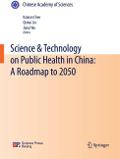 Science & Technology on Public Health in China