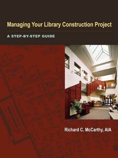 Managing Your Library Construction Project