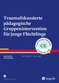 Traumafokussierte pädagogische Gruppenintervention für junge Flüchtlinge