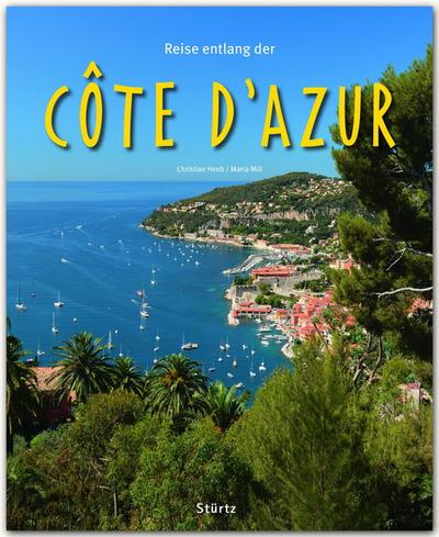 Reise entlang der Côte d’Azur
