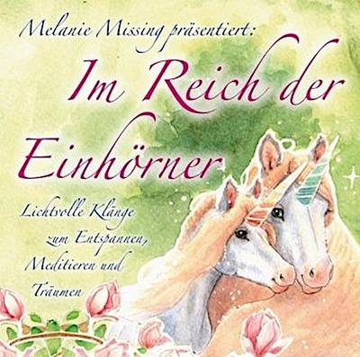 Im Reich der Einhörner, 1 Audio-CD