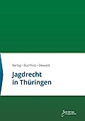 Jagdrecht in Thüringen
