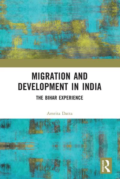 Migration and Development in India