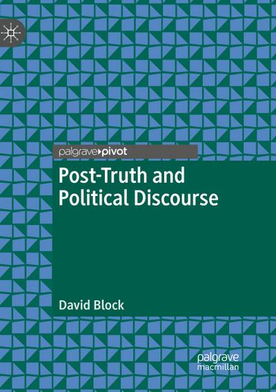 Post-Truth and Political Discourse