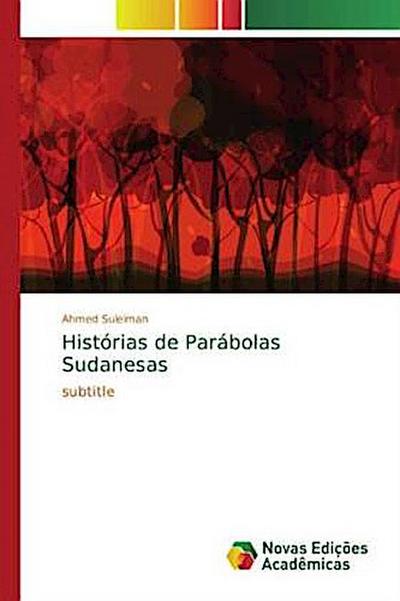 Histórias de Parábolas Sudanesas