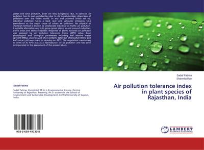 Air pollution tolerance index in plant species of Rajasthan, India - Sadaf Fatima