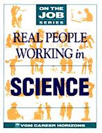 Real People Working in Science