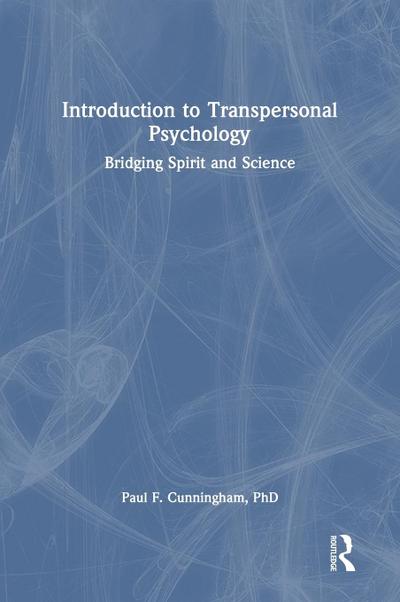 Introduction to Transpersonal Psychology