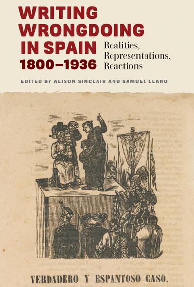 Writing Wrongdoing in Spain, 1800-1936