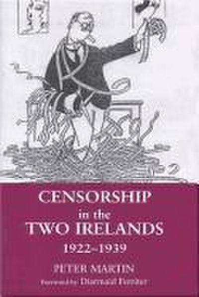 Censorship in the Two Irelands 1922-1939