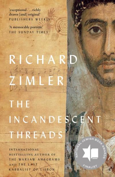 The Incandescent Threads