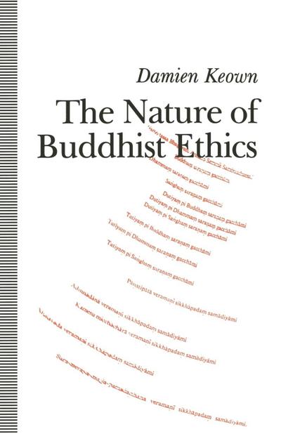 The Nature of Buddhist Ethics