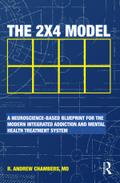 The 2 x 4 Model