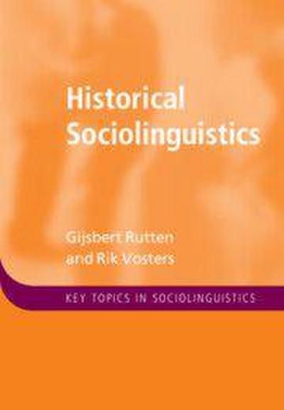 Historical Sociolinguistics
