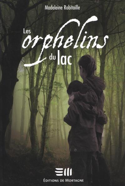 Les orphelins du lac