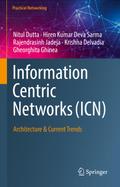 Information Centric Networks (ICN)