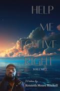 Help Me To Live Right